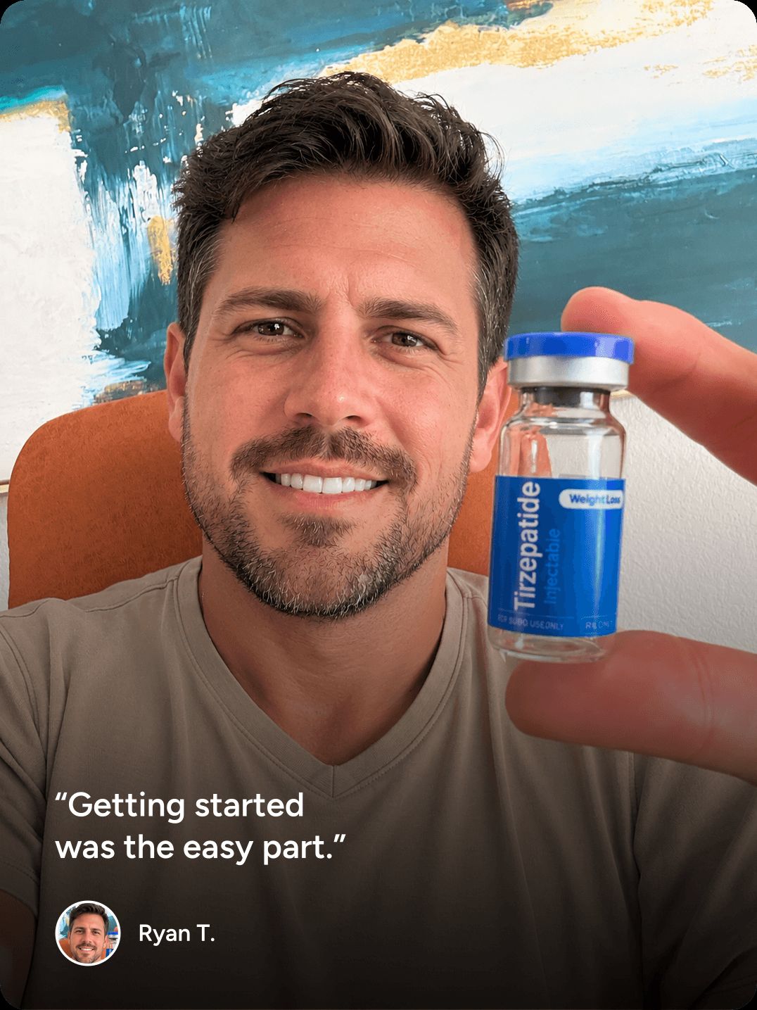 Patient testimonial from Ryan T.: “Getting started was the easy part.”